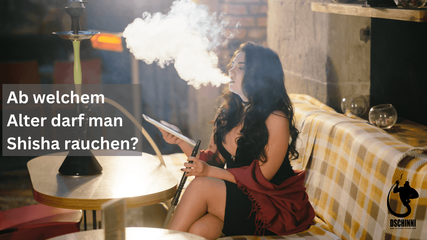 Ab welchem Alter darf man Shisha rauchen? - Dschinni Shisha